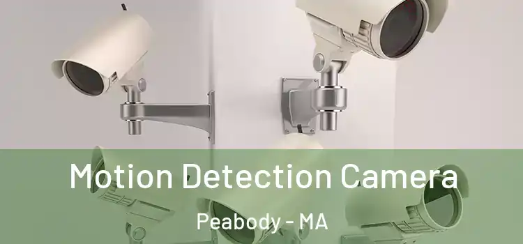  Motion Detection Camera Peabody - MA