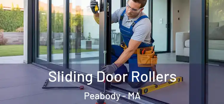 Sliding Door Rollers Peabody - MA