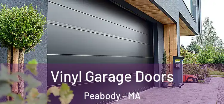  Vinyl Garage Doors Peabody - MA